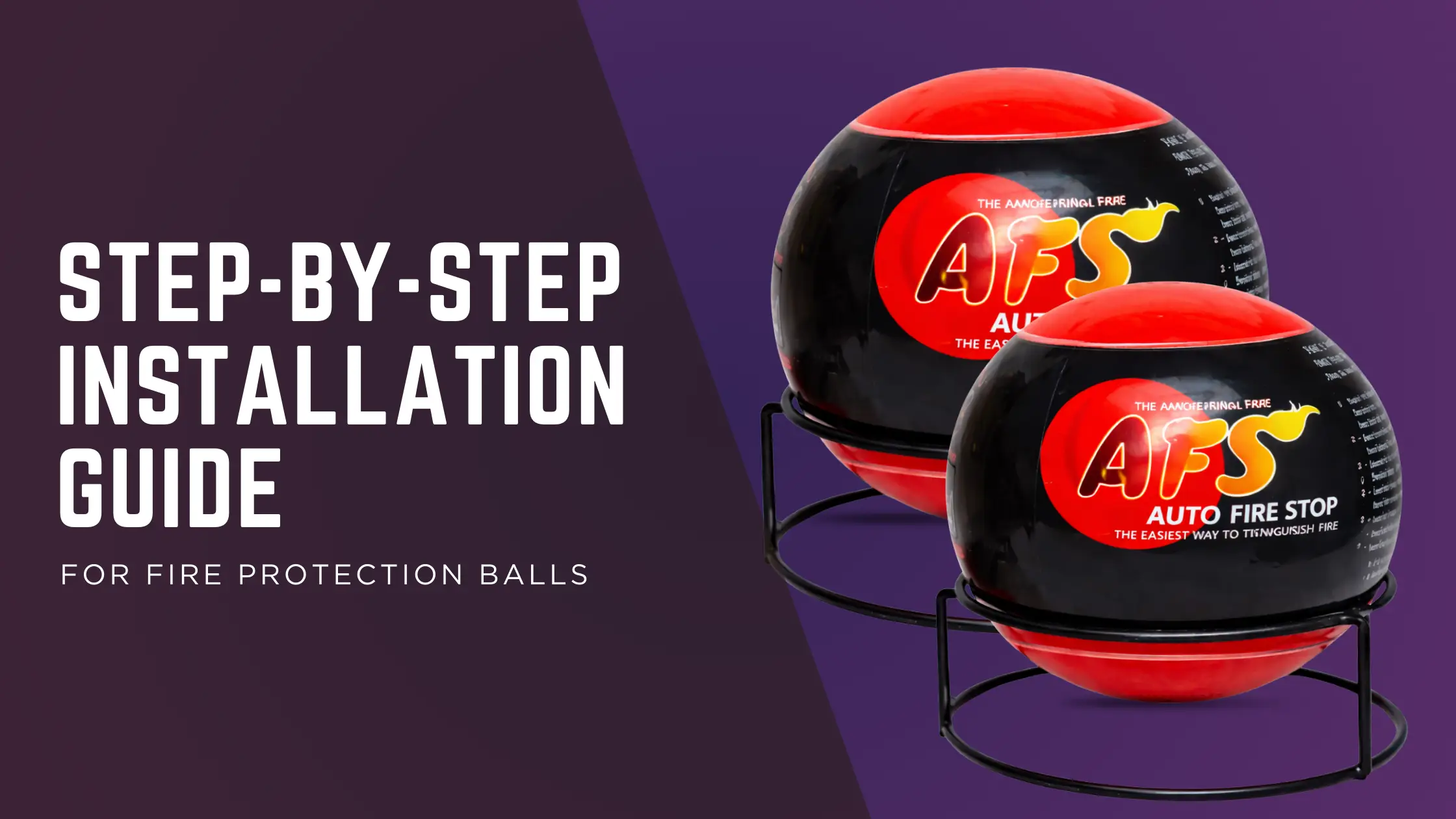 Installation Guide For Fire Protection Balls